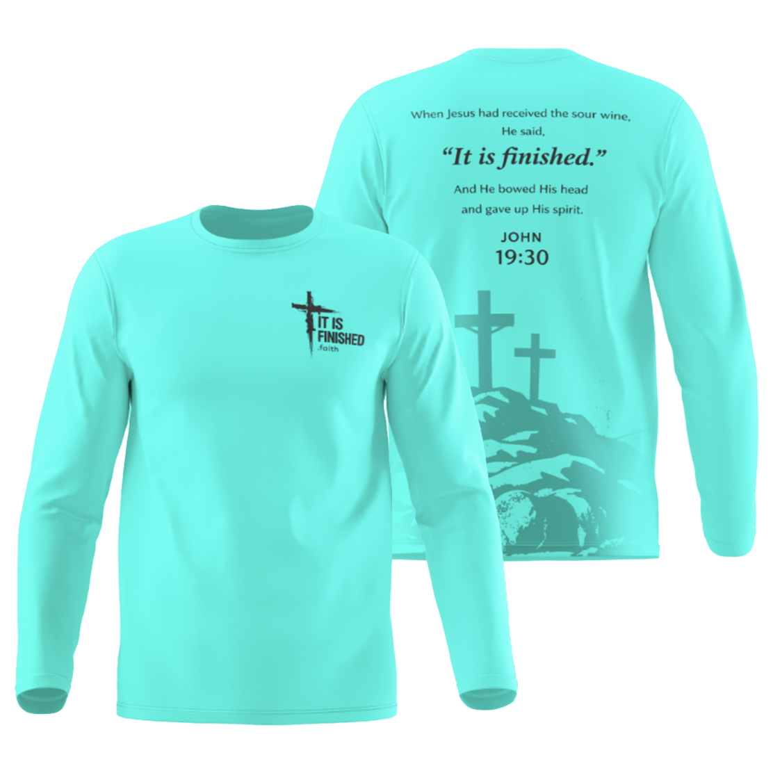 It Is Finished Faith 2026 summer shirt with front and back design